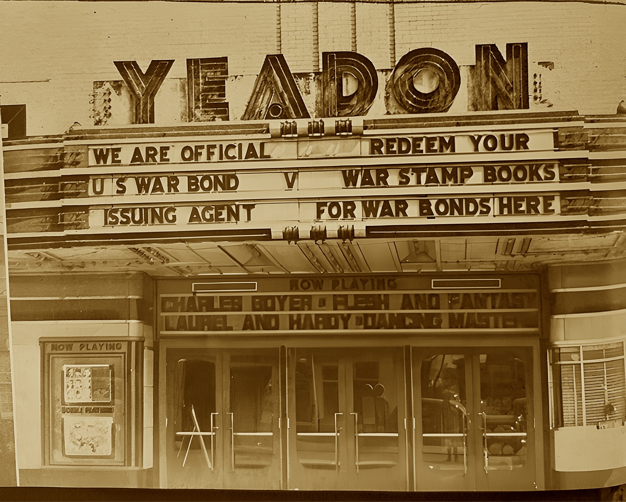 The Yeadon Theatre marquee during World War II advertising U.S. War Bonds